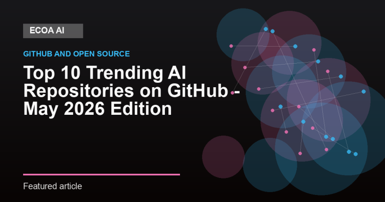 Top 10 Trending AI Repositories on GitHub – May 2026 Edition