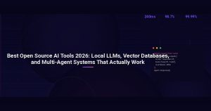 Best Open Source AI Tools 2026: Local LLMs, Vector Databases, and Multi-Agent Systems That Actually Work