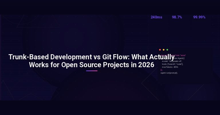 Trunk-Based Development vs Git Flow: What Actually Works for Open Source Projects in 2026