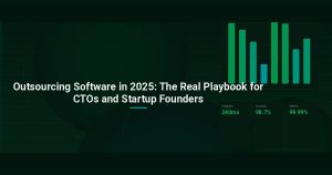 Outsourcing Software in 2025: The Real Playbook for CTOs and Startup Founders