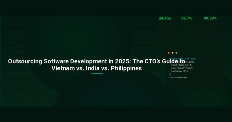 Outsourcing Software Development in 2025: The CTO’s Guide to Vietnam vs. India vs. Philippines