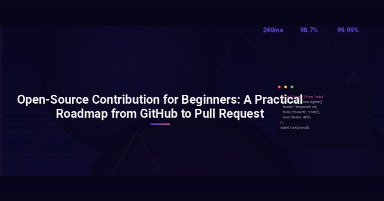 Open-Source Contribution for Beginners: A Practical Roadmap from GitHub to Pull Request